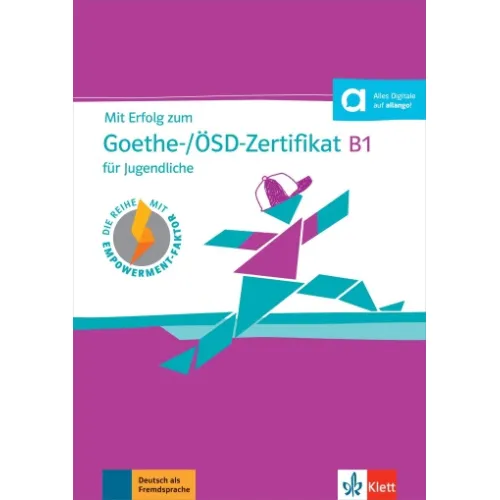 Mit Erfolg zum Goethe-/ÖSD-Zertifikat B1 für Jugendliche Testbuch +Audio-CD Книга для подготовке к экзаменам