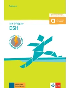 Mit Erfolg zur DSH Testbuch +Audio für Smartphone und Tablet