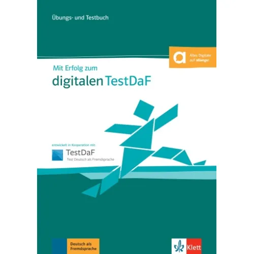 Mit Erfolg zum digitalen TestDaF Übungs- und Testbuch +online