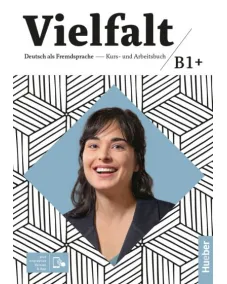 Vielfalt B1+ Kurs- und Arbeitsbuch plus interaktive Version