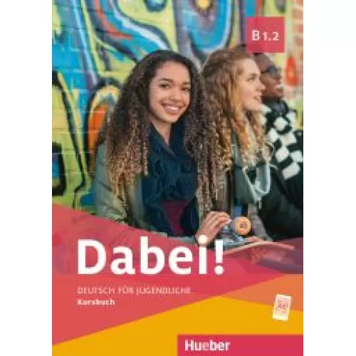 Dabei! B1.2 Kursbuch Учебник