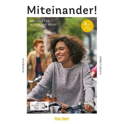 Miteinander! Deutsch für Alltag und Beruf A1.1 Kurs- und Arbeitsbuch – Interaktive Version