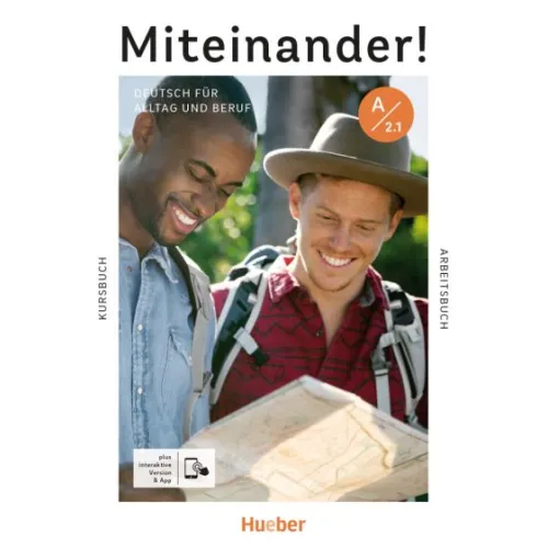 Miteinander! Deutsch für Alltag und Beruf A2.1 Kurs- und Arbeitsbuch – Interaktive Version