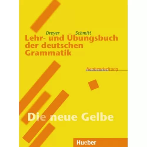 Lehr- und Übungsbuch der deutschen Grammatik – Neubearbeitung Lehrbuch