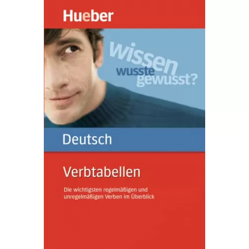 Verbtabellen Deutsch Buch Die wichtigsten regelmäßigen und unregelmäßigen Verben im Überblick