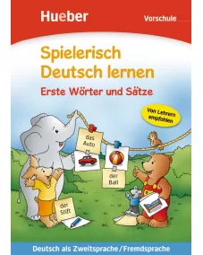 Spielerisch Deutsch lernen Vorschule: Erste Wörter und Sätze