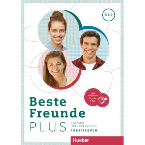 Beste Freunde PLUS B1.2 Arbeitsbuch plus interaktive Version Робочий зошит