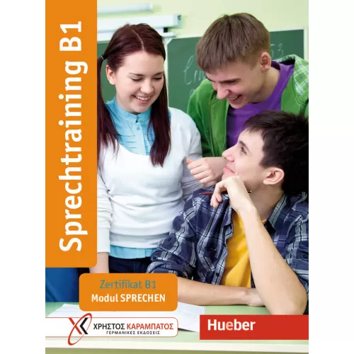 Sprechtraining B1 Übungsbuch Zertifikat B1 - Modul Sprechen