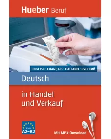 Deutsch in Handel und Verkauf Buch mit MP3-Download Englisch, Französisch, Italienisch, Russisch