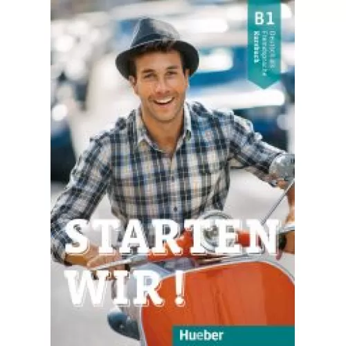 Starten wir! B1 Kursbuch Підручник