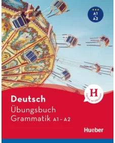 Übungsbuch Grammatik A1-A2