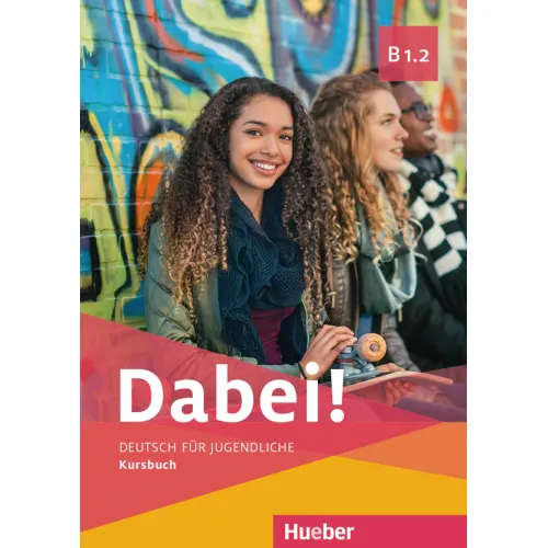 Dabei! B1.2 Kursbuch - Interaktive Version