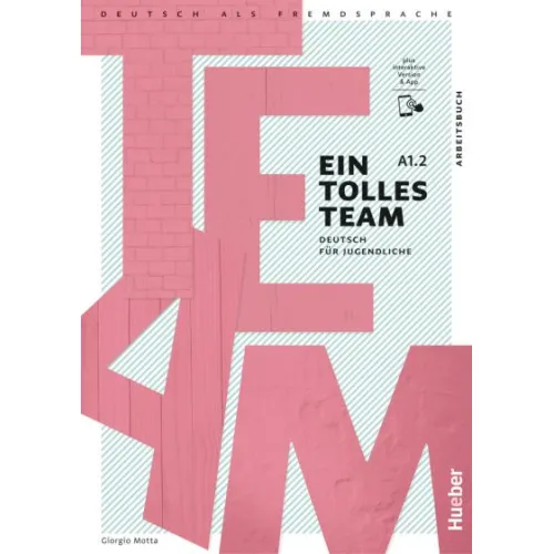 Ein tolles Team A1.2 Arbeitsbuch plus interaktive Version