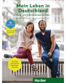 Mein Leben in Deutschland – der Orientierungskurs Interaktive Version Basiswissen Politik, Geschichte, Gesellschaft