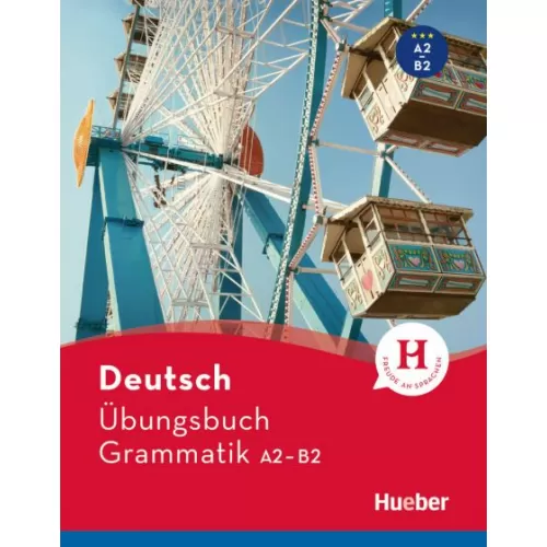 Übungsbuch Grammatik A2-B2