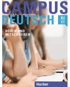 Campus Deutsch: Hören und Mitschreiben Kursbuch - interaktive Version