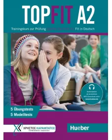 Topfit A2 Übungsbuch mit Trainingskurs zur Prüfung Goethe-Zertifikat A2 Fit in Deutsch