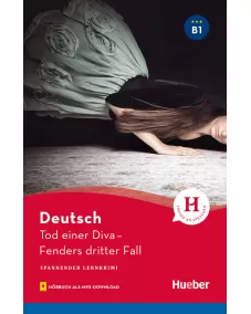 Spannender Lernkrimi B1: Tod einer Diva - Lektüre mit Audios online