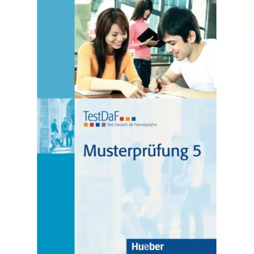 TestDaF Musterprüfung 5 Heft mit Audio-CD Test Deutsch als Fremdsprache