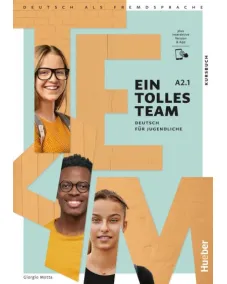 Ein tolles Team A2.1 Kursbuch plus interaktive Version