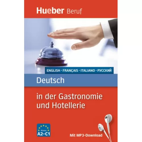 Deutsch in der Gastronomie und Hotellerie Buch mit MP3-Download Englisch, Französisch, Italienisch, Russisch