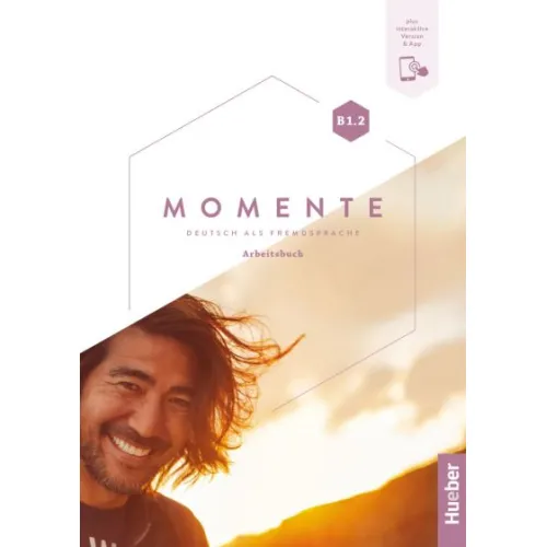 Momente B1.2 Arbeitsbuch plus interaktive Version