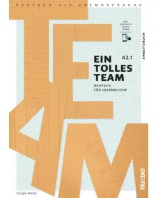Ein tolles Team A2.1 Arbeitsbuch plus interaktive Version