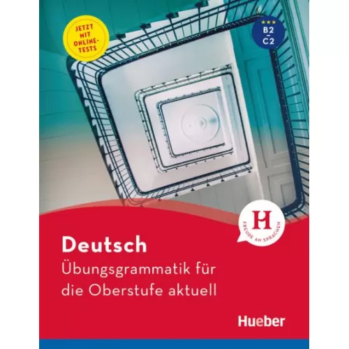 Übungsgrammatik für die Oberstufe – aktuell Buch mit Online-Tests und Lösungsschlüssel online