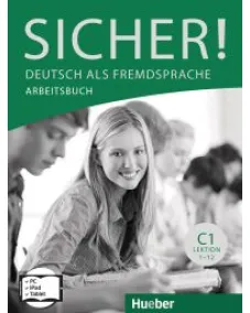 Sicher! C1 Arbeitsbuch – Interaktive Version