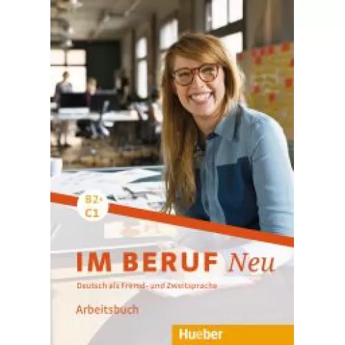 Im Beruf NEU B2+/C1 Arbeitsbuch