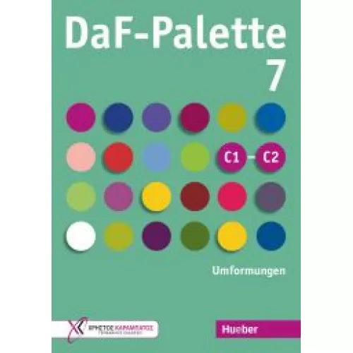DaF-Palette 7: Umformungen