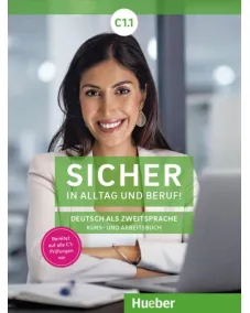 Sicher in Alltag und Beruf! C1.1 Kurs- und Arbeitsbuch – Interaktive Version