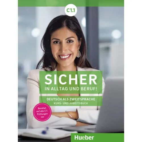 Sicher in Alltag und Beruf! C1.1 Kurs- und Arbeitsbuch – Interaktive Version