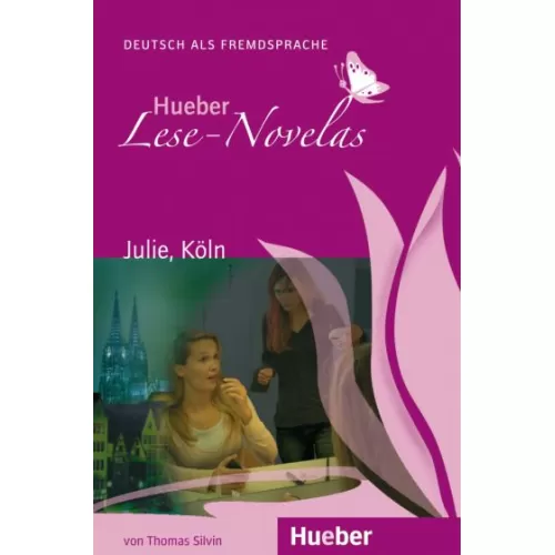 Lese-Novelas: Julie, Köln - Leseheft