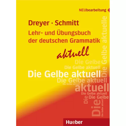 Lehr- und Übungsbuch der deutschen Grammatik – aktuell Lehr- und Übungsbuch