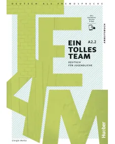 Ein tolles Team A2.2 Arbeitsbuch plus interaktive Version