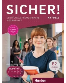 Sicher! aktuell B2 Medienpaket 2 Audio-CDs und 1 DVD zum Kursbuch