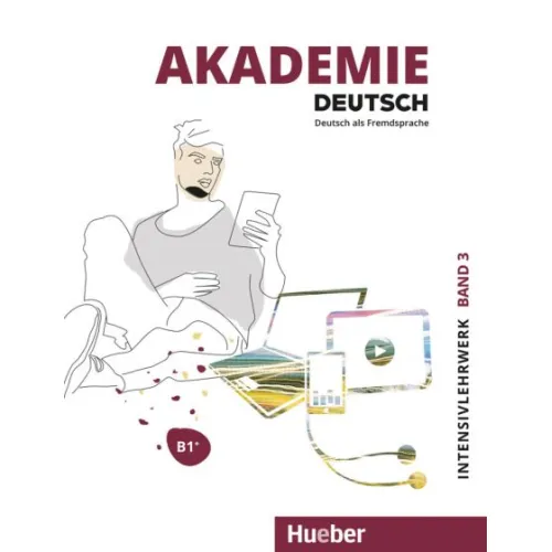 Akademie Deutsch B1+ Intensivlehrwerk - Interaktive Version