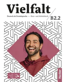 Vielfalt B2.2 Kurs- und Arbeitsbuch plus interaktive Version