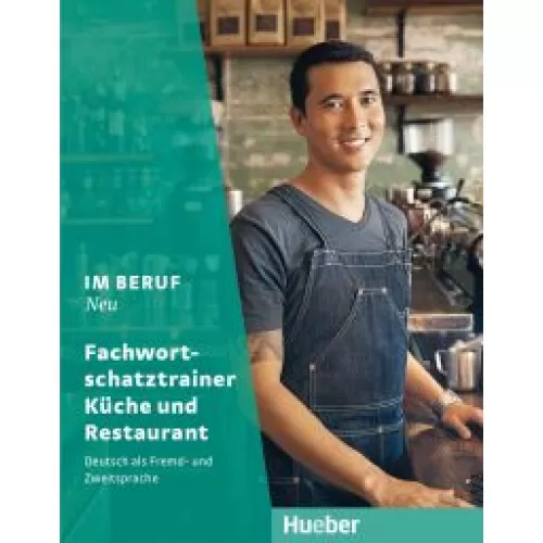 Im Beruf NEU Fachwortschatztrainer Küche und Restaurant