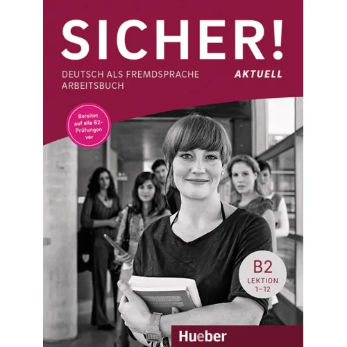 Sicher! aktuell B2 Arbeitsbuch – Interaktive Version