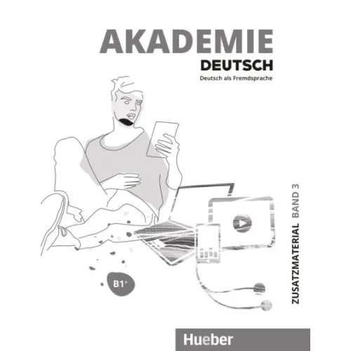 Akademie Deutsch B1+ Zusatzmaterial - Interaktive Version