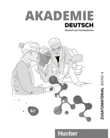 Akademie Deutsch B2+ Zusatzmaterial - Interaktive Version