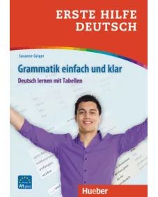 Erste Hilfe Deutsch – Grammatik einfach und klar