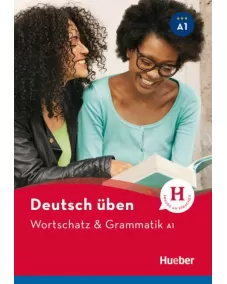 Wortschatz & Grammatik A1
