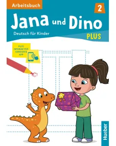 Jana und Dino PLUS 2 Arbeitsbuch plus interaktive Version
