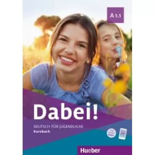 Dabei! A1.1 Kursbuch Учебник