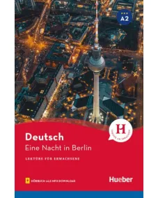 LFJ A2: Eine Nacht in Berlin - Lektüre mit Audios online