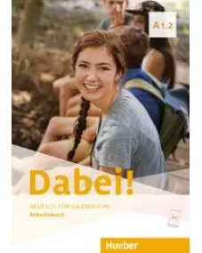 Dabei! A1.2 Arbeitsbuch