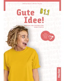 Gute Idee! B1.1 Arbeitsbuch plus interaktive Version